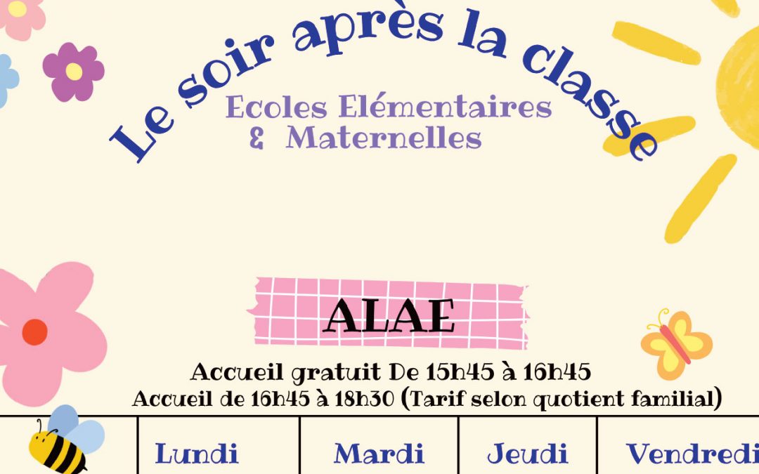 École de la Fontaine – Maternelle / Après la classe  – ALAE