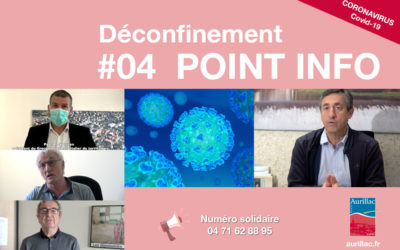 #04 Point d’information Déconfinement Pierre Mathonier maire d’Aurillac / mercredi 27 mai / COVID-19