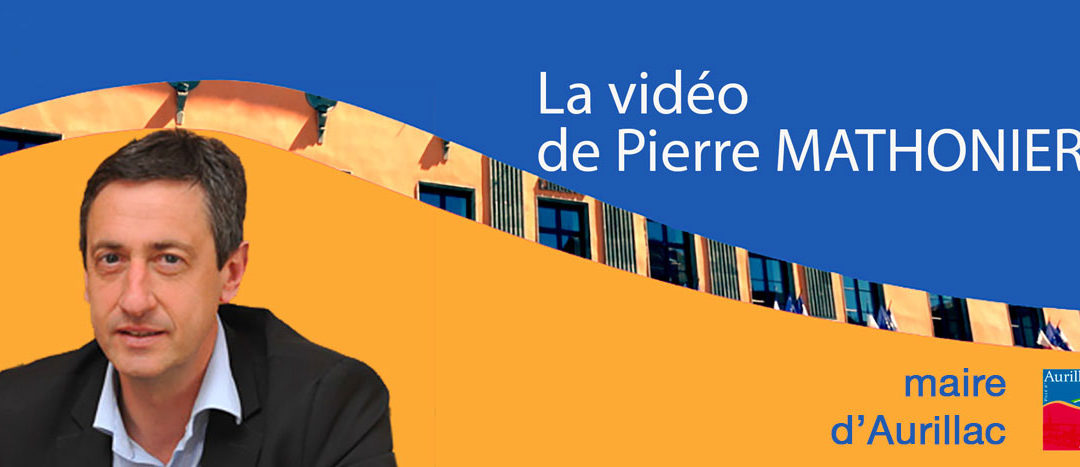 Point d’information vidéo de Pierre Mathonier du vendredi 11 septembre