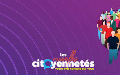 Les Nouvelles citoyennetés / Vous avez la parole