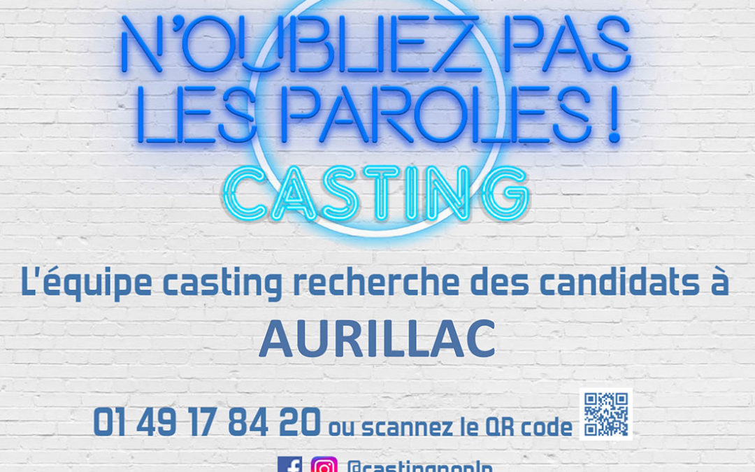 Casting pour l’émission « N’oubliez pas les paroles »