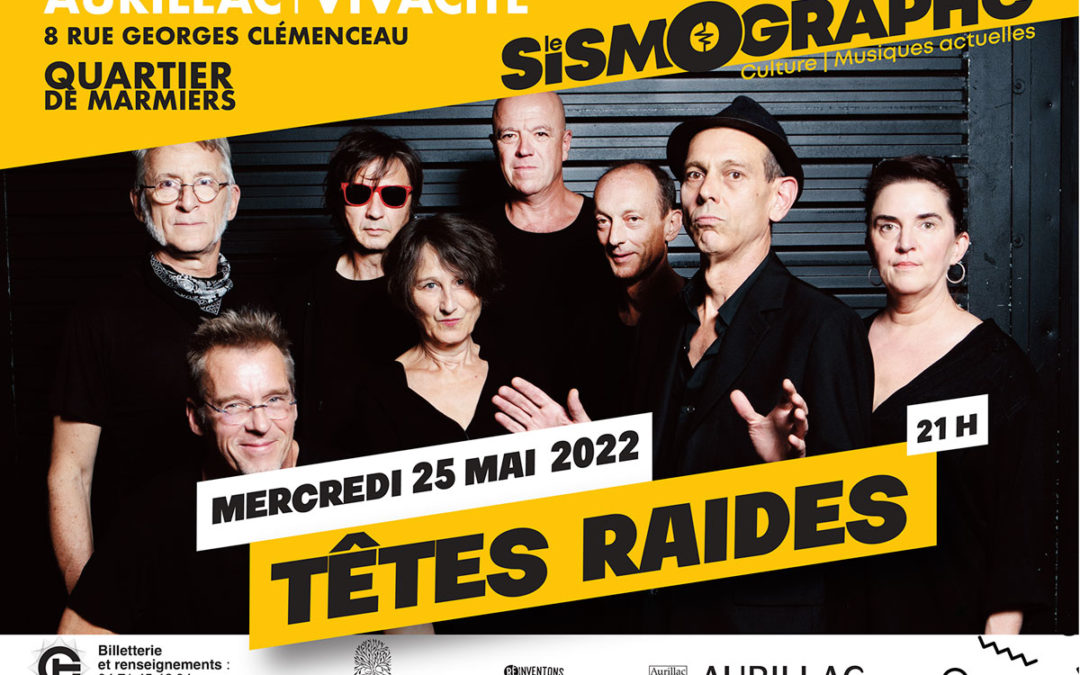 Ne ratez pas le premier concert du SISMOGRAPHE  ! Les Têtes Raides