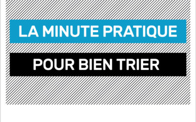 La minute pratique pour bien trier