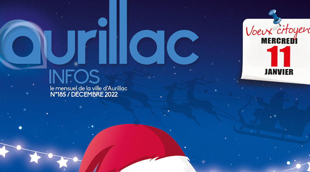 AURILLAC INFOS DECEMBRE 2022