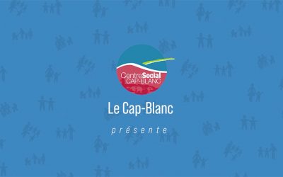 VIDEO CAP BLANC : Qu’est-ce qu’un centre social ?