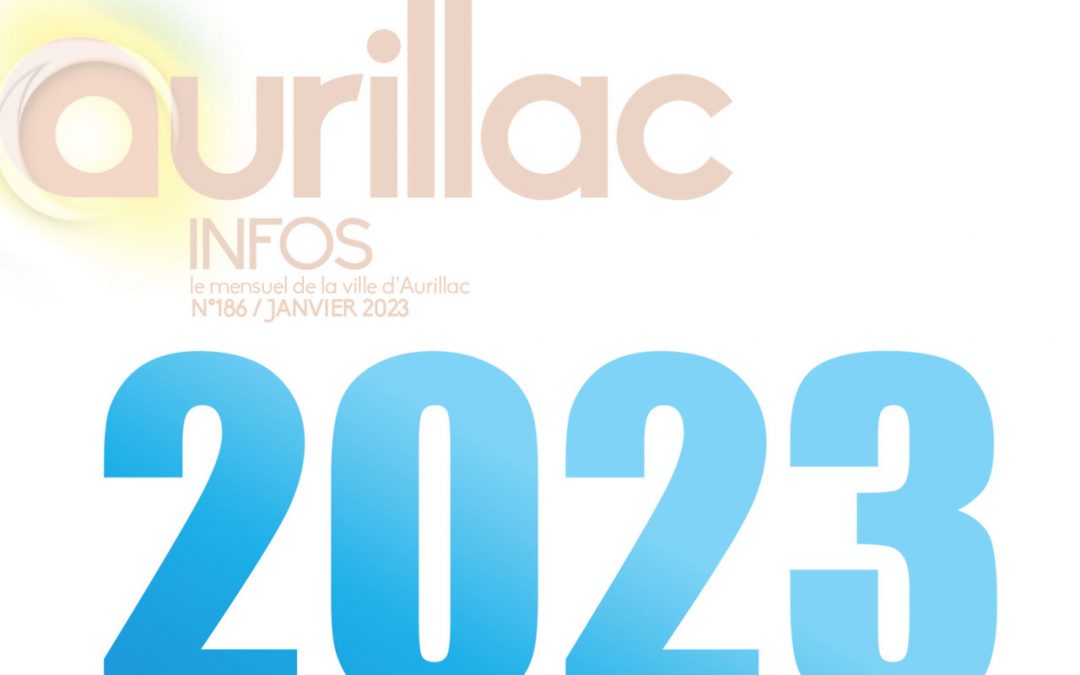 AURILLAC INFOS JANVIER 2023