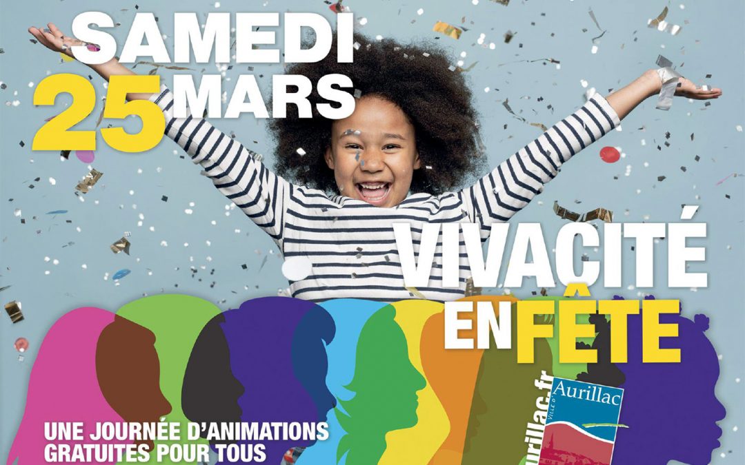 Vivacité en fête le 25 mars : inauguration et animations toute la journée