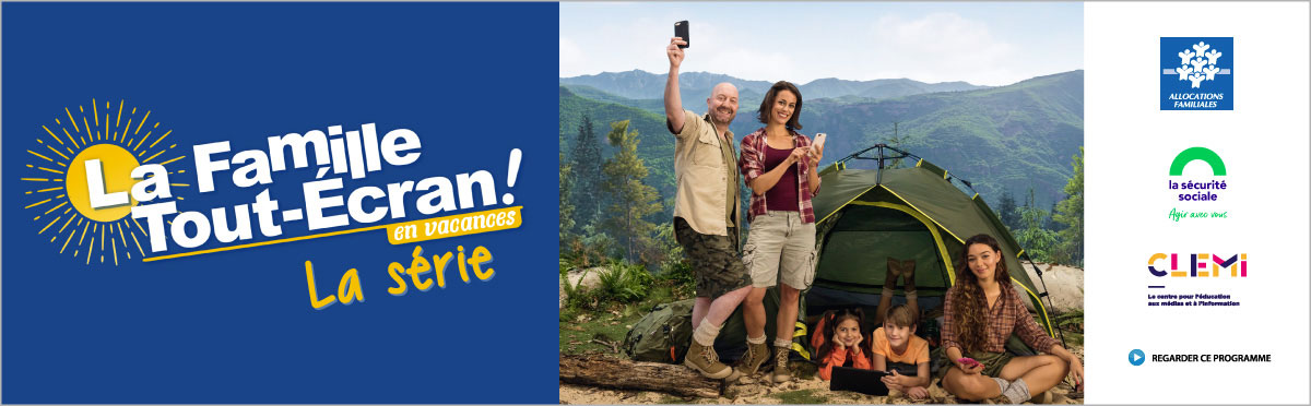BANNIERE_Famille-Tout-Ecran-en-vacances_2023_1200x372
