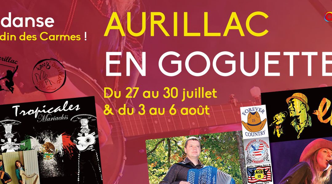 Archives :&nbsp;Aurillac en Goguette – Du 27 au 30 juillet & du 3 au 6 août