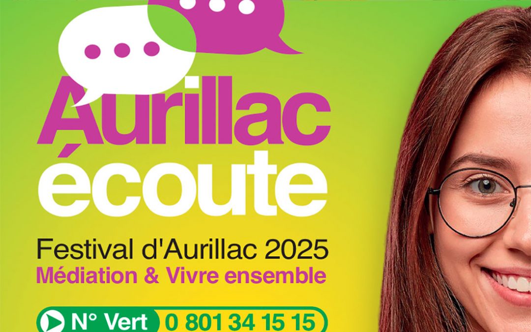 « Aurillac écoute » / Festival de rue 2025
