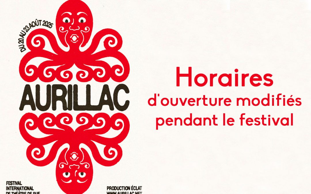 Horaires d’ouverture service Etat Civil pendant le Festival d’Aurillac