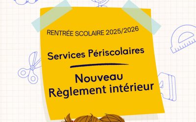 Nouveau règlement intérieur / Rentrée scolaire 2025-2026