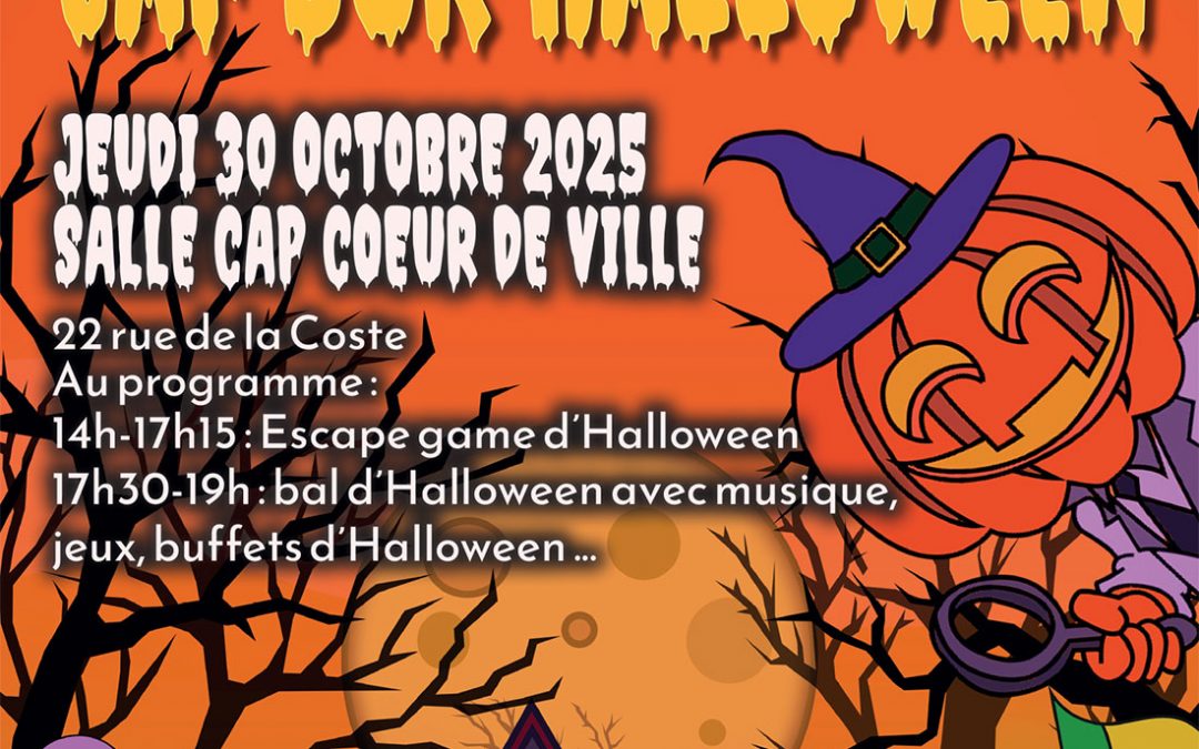 Cap sur Halloween / Cap Coeur de ville (Cap Blanc)