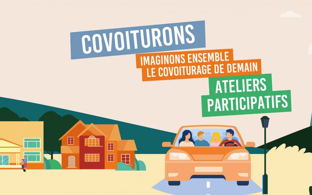 Covoiturage : participez aux ateliers publics !