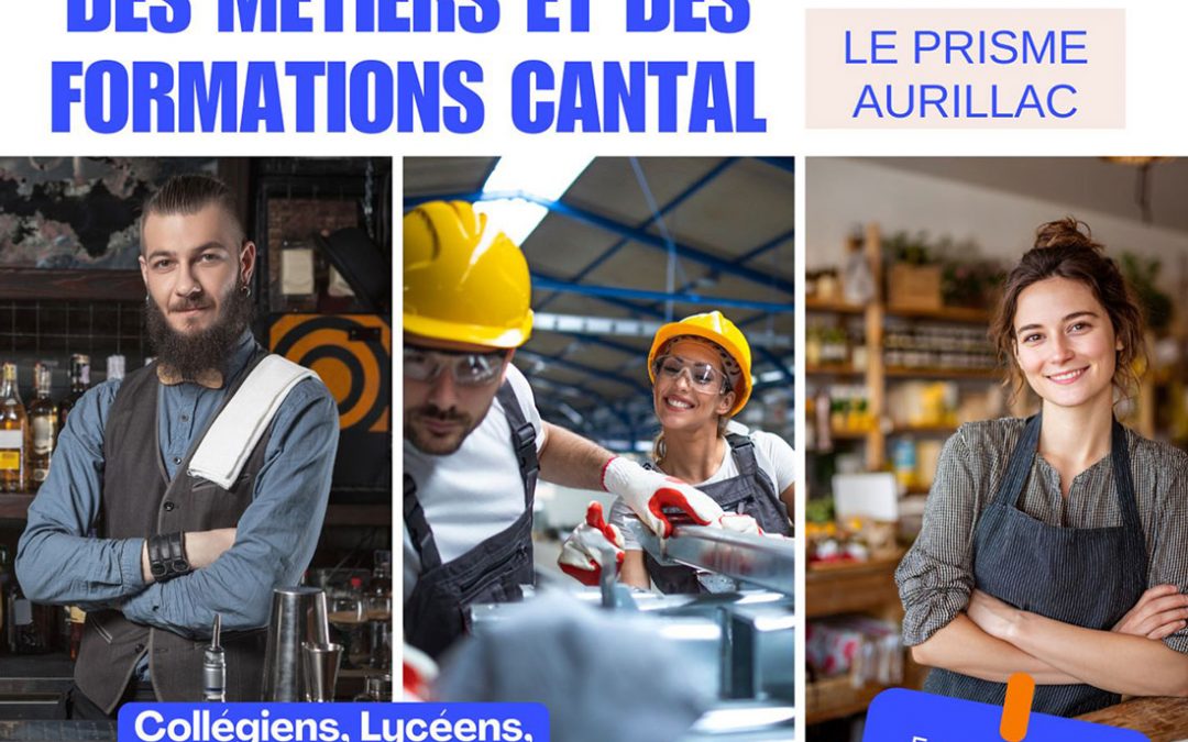 Forum des Métiers et des Formations | Aurillac – 26 février 2026