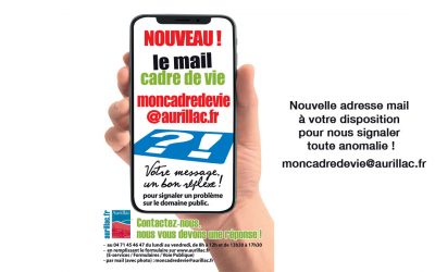 Cadre de vie à Aurillac : Signalez tout problème sur le domaine public en un clic ou un appel !
