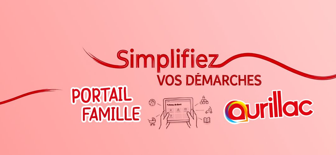 NOUVEAU : Votre Portail Famille est en ligne !