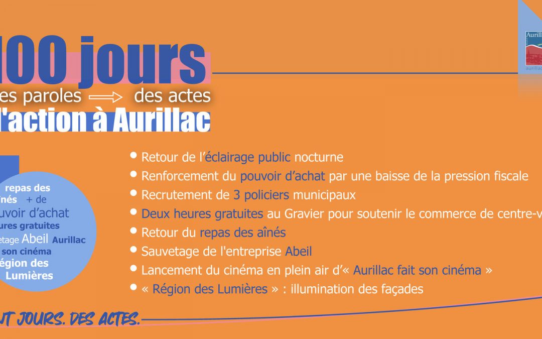 100 jours d&rsquo;action à Aurillac