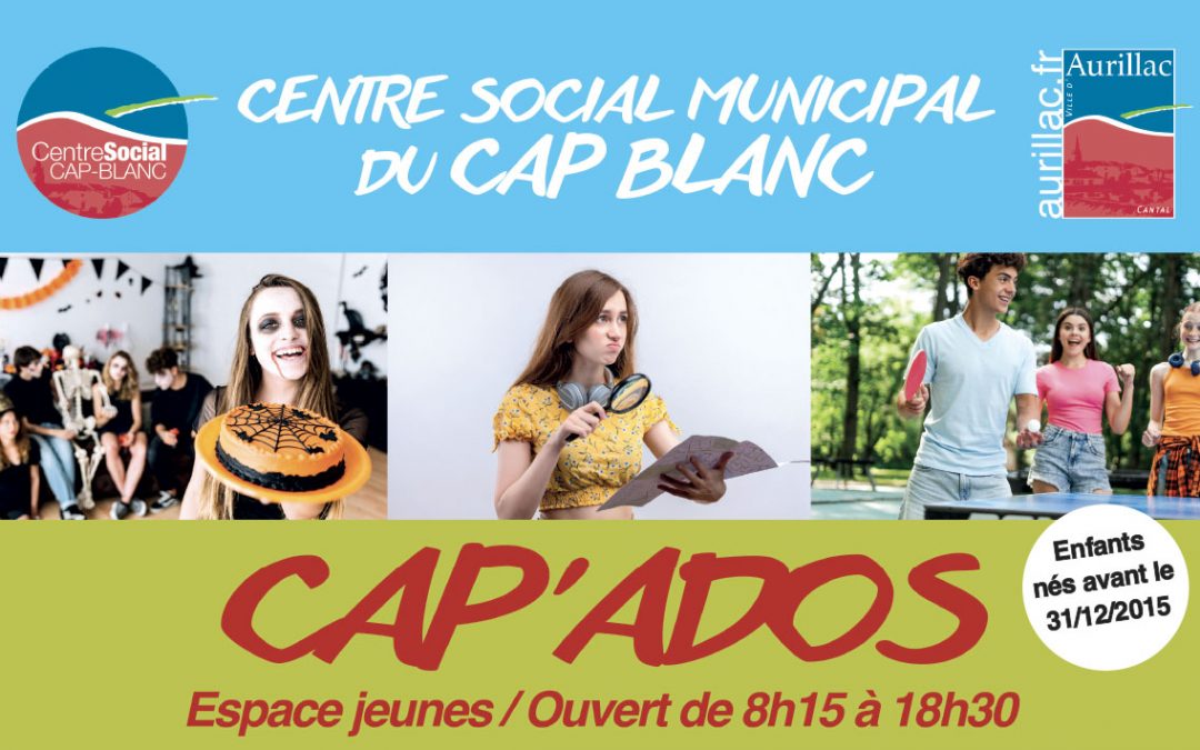 Vacances de Toussaint avec Cap&rsquo;Ados à Aurillac